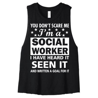 You Don't Scare Me Social Worker Women's Racerback Cropped Tank