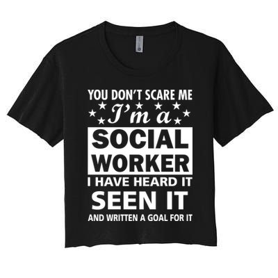 You Don't Scare Me Social Worker Crop Top