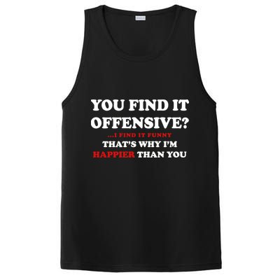 You Find It Offensive? I Find It Funny PosiCharge Competitor Tank