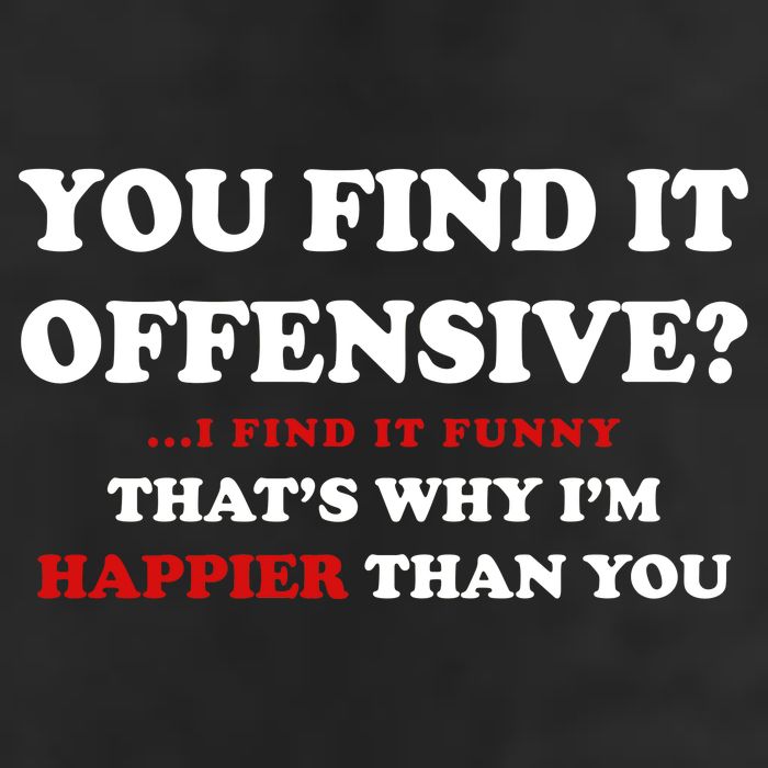 You Find It Offensive? I Find It Funny Trucker Hat
