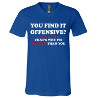 You Find It Offensive? I Find It Funny V-Neck T-Shirt