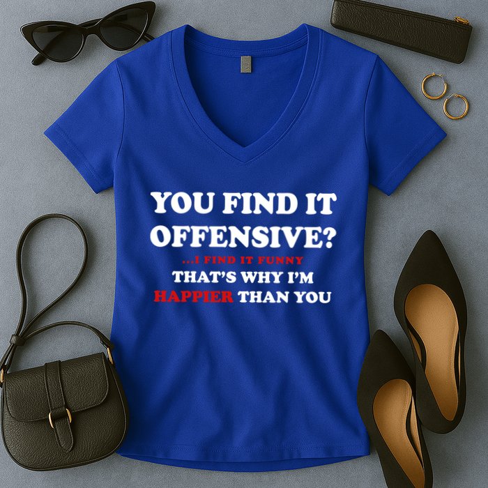 You Find It Offensive? I Find It Funny Women's V-Neck T-Shirt