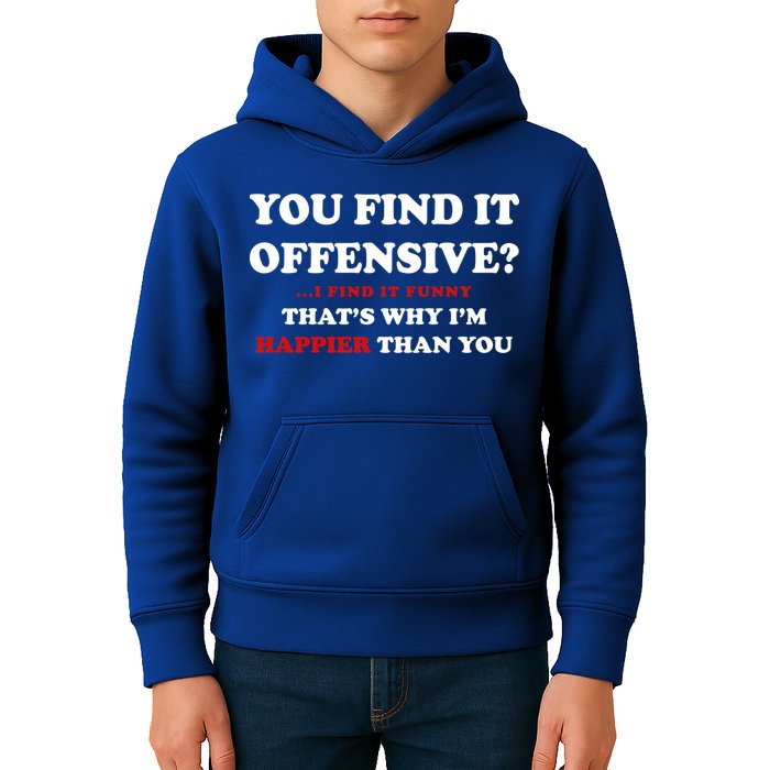 You Find It Offensive? I Find It Funny Kids Hoodie