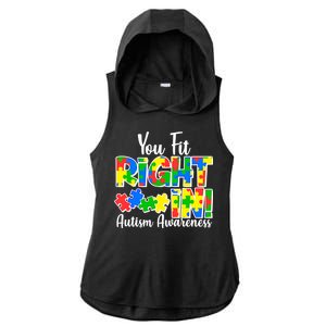 You Fit Right In Autism Awareness Ladies PosiCharge Tri-Blend Wicking Draft Hoodie Tank