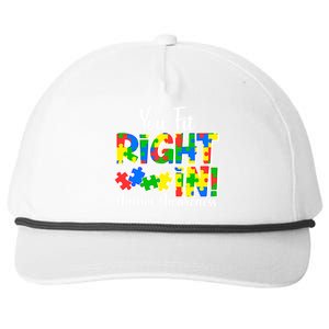 You Fit Right In Autism Awareness Snapback Five-Panel Rope Hat