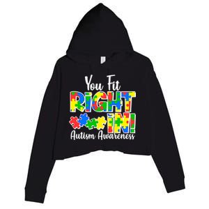 You Fit Right In Autism Awareness Crop Fleece Hoodie