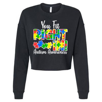 You Fit Right In Autism Awareness Cropped Pullover Crew