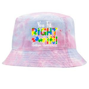 You Fit Right In Autism Awareness Tie-Dyed Bucket Hat