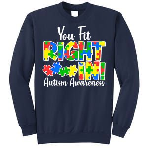 You Fit Right In Autism Awareness Sweatshirt