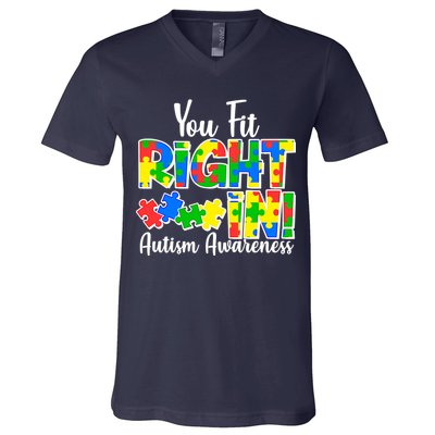 You Fit Right In Autism Awareness V-Neck T-Shirt