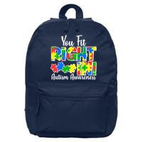 You Fit Right In Autism Awareness 16 in Basic Backpack