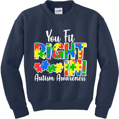 You Fit Right In Autism Awareness Kids Sweatshirt