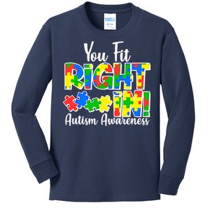 You Fit Right In Autism Awareness Kids Long Sleeve Shirt