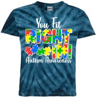 You Fit Right In Autism Awareness Kids Tie-Dye T-Shirt