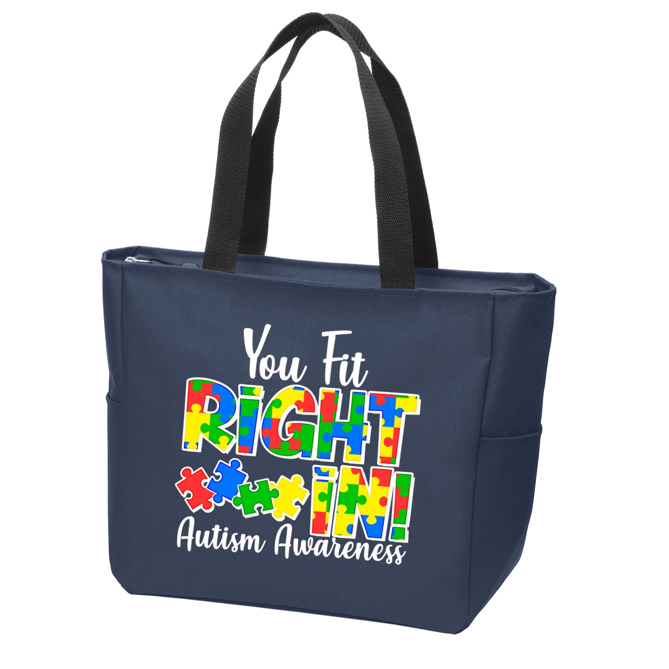 You Fit Right In Autism Awareness Zip Tote Bag