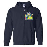 You Fit Right In Autism Awareness Full Zip Hoodie