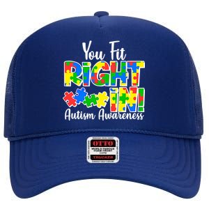 You Fit Right In Autism Awareness High Crown Mesh Back Trucker Hat