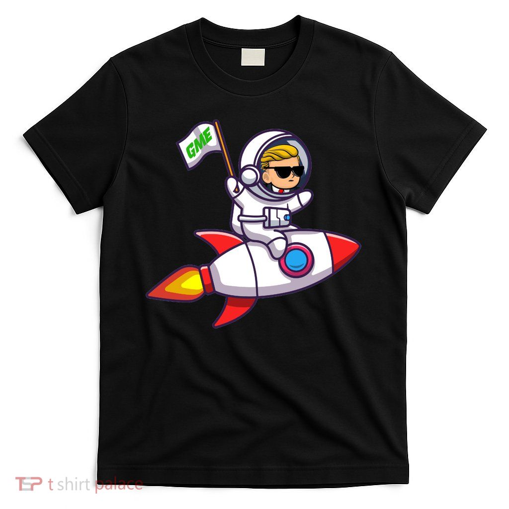 You GME Stonk To The Moon WSB Stock Market T-Shirt