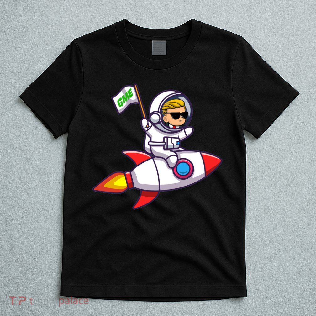 You GME Stonk To The Moon WSB Stock Market T-Shirt