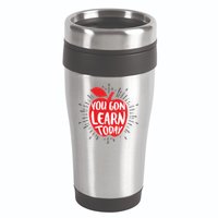You Gon Learn Today 16oz Travel Tumbler