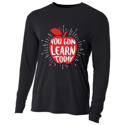 You Gon Learn Today Cooling Performance Long Sleeve Crew