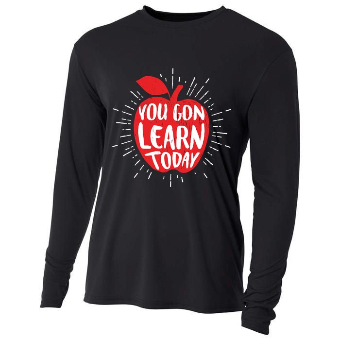 You Gon Learn Today Cooling Performance Long Sleeve Crew