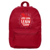 You Gon Learn Today 16 in Basic Backpack