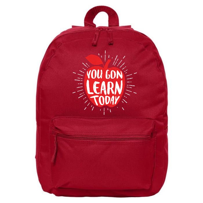 You Gon Learn Today 16 in Basic Backpack