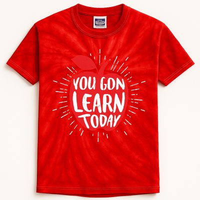 You Gon Learn Today Kids Tie-Dye T-Shirt