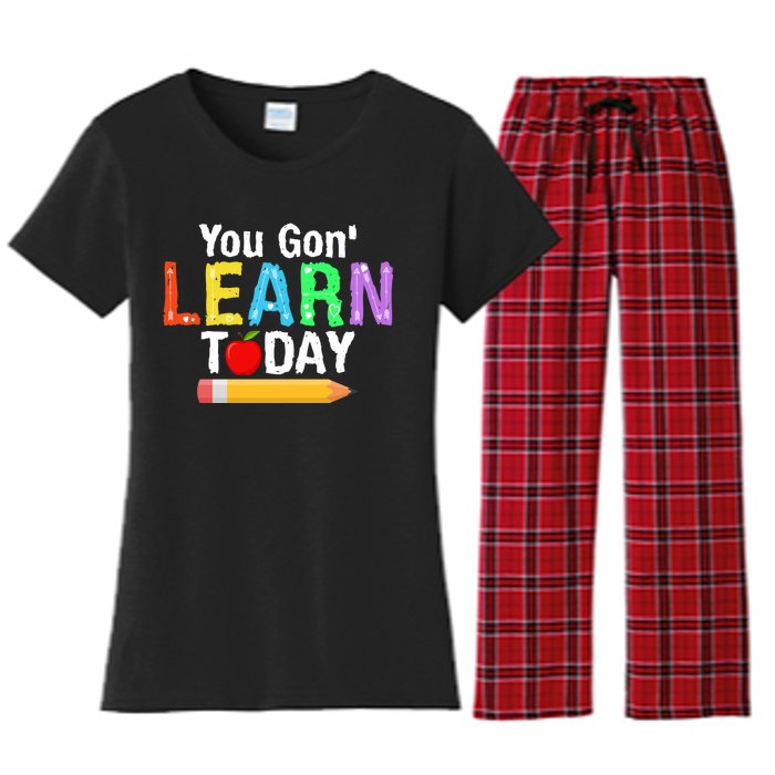 You Gon' Learn Today Back To School Women's Flannel Pajama Set