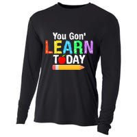 You Gon' Learn Today Back To School Cooling Performance Long Sleeve Crew