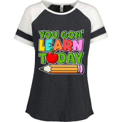 You Gon' Learn Today School Teacher Enza Ladies Jersey Colorblock Tee