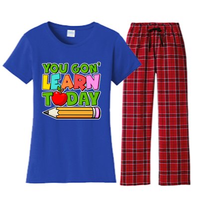 You Gon' Learn Today School Teacher Women's Flannel Pajama Set