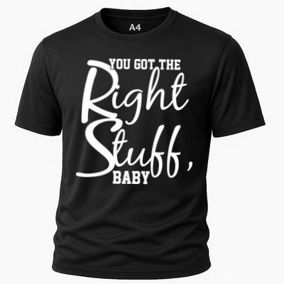 You Got The Right Stuff Baby Performance Shirt