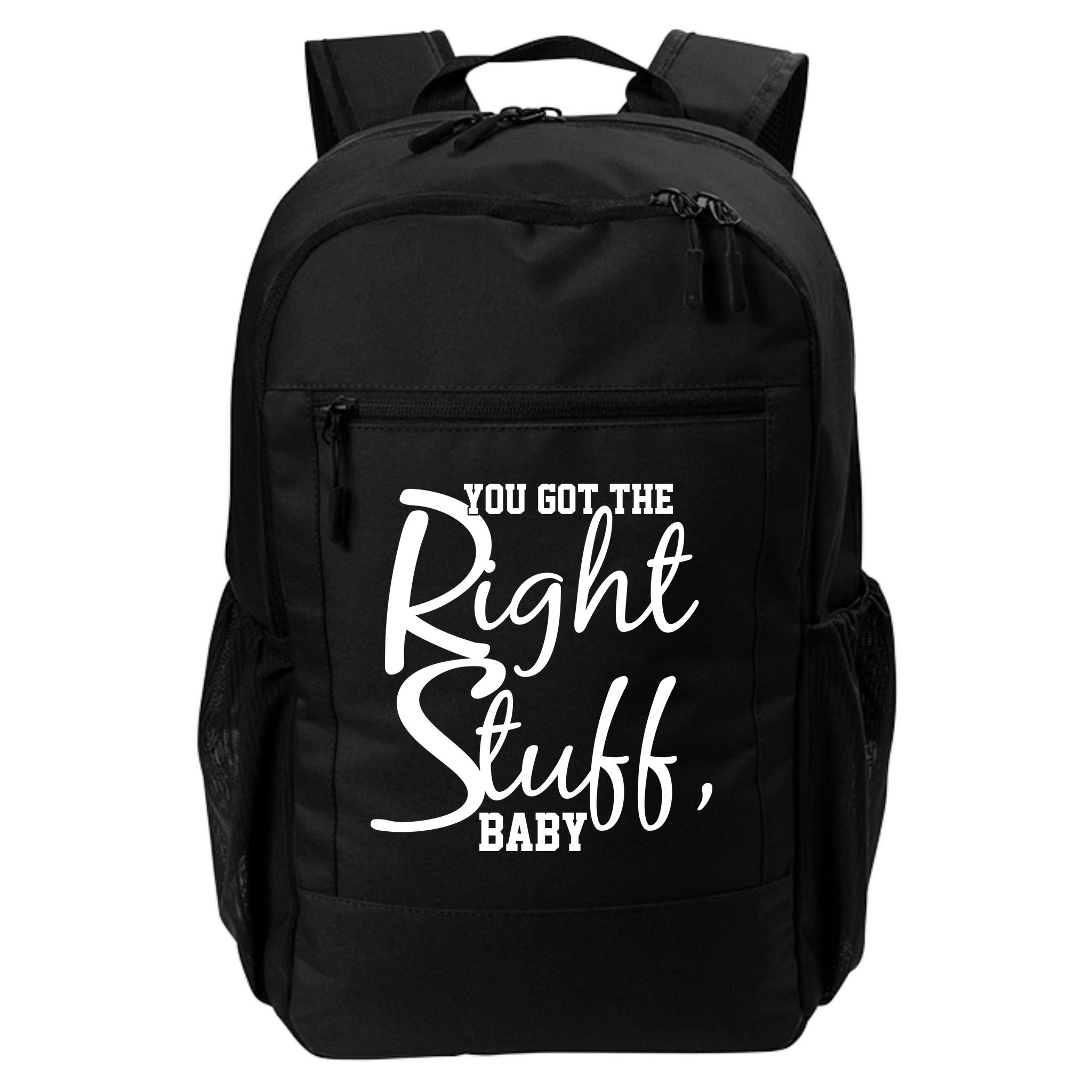 You Got The Right Stuff Baby Backpack