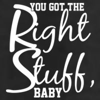 You Got The Right Stuff Baby Trucker Hat