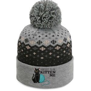 You Got To Be Kitten Me The Baniff Cuffed Pom Beanie