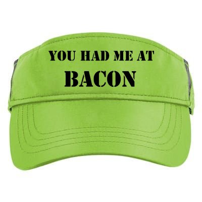 You Had Me At Bacon Adult Drive Performance Visor