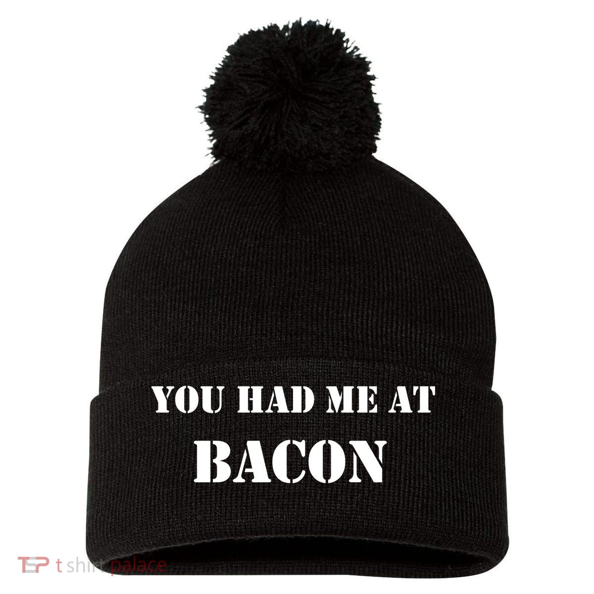 You Had Me At Bacon Pom Pom 12in Knit Beanie