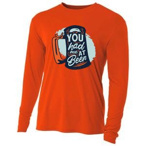 You Had Me At Beer Cooling Performance Long Sleeve Crew