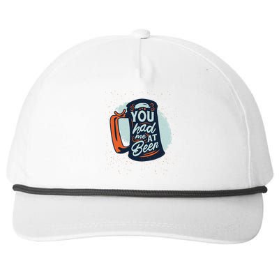 You Had Me At Beer Snapback Five-Panel Rope Hat