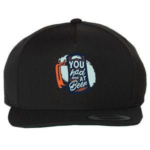 You Had Me At Beer Wool Snapback Cap