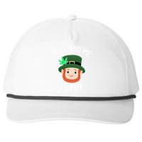 You Had Me At Pot Funny St Patricks Day Weed Snapback Five-Panel Rope Hat