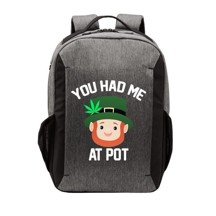 You Had Me At Pot Funny St Patricks Day Weed Vector Backpack