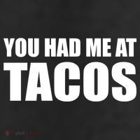 You Had Me At Tacos 25L Jumbo Tote