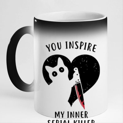 You Inspire My Inner Serial Killer Funny Cat 11oz Black Color Changing Mug