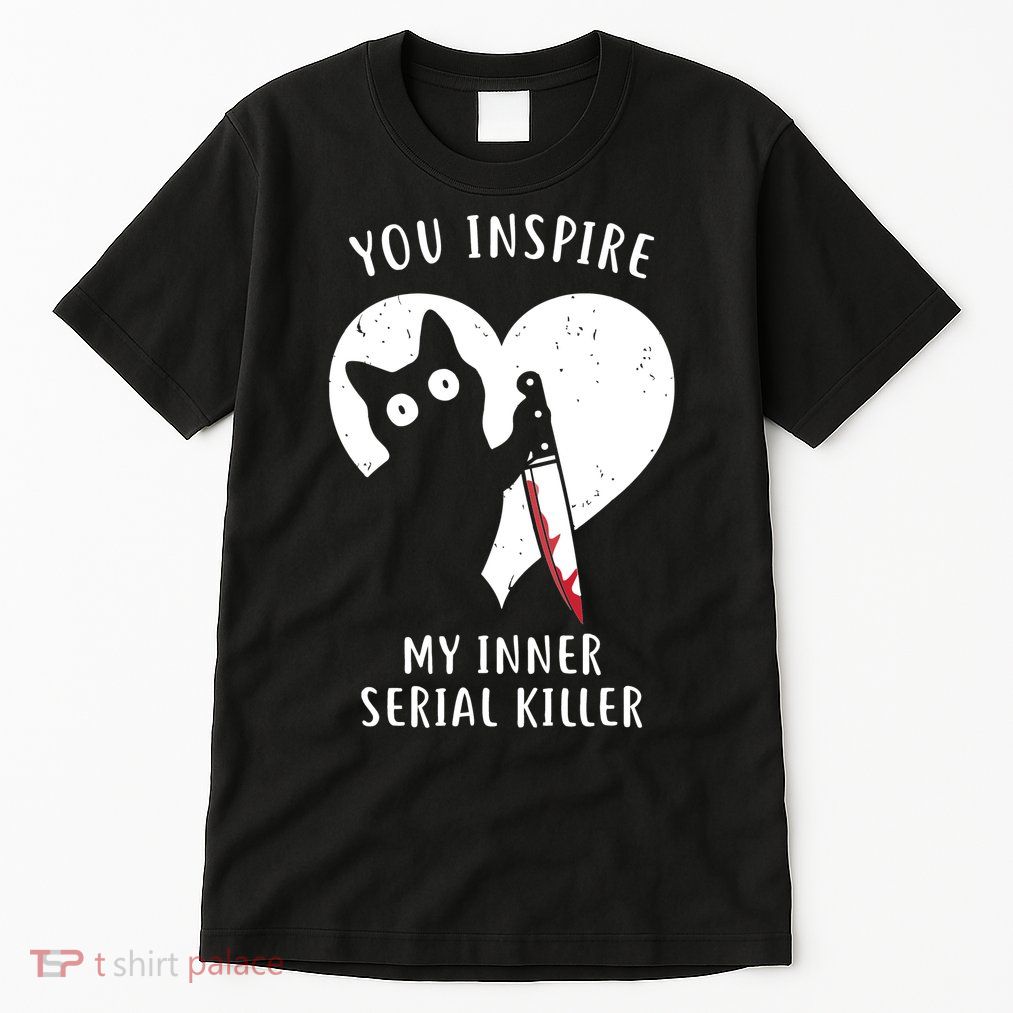 You Inspire My Inner Serial Killer Funny Cat Tall T-Shirt