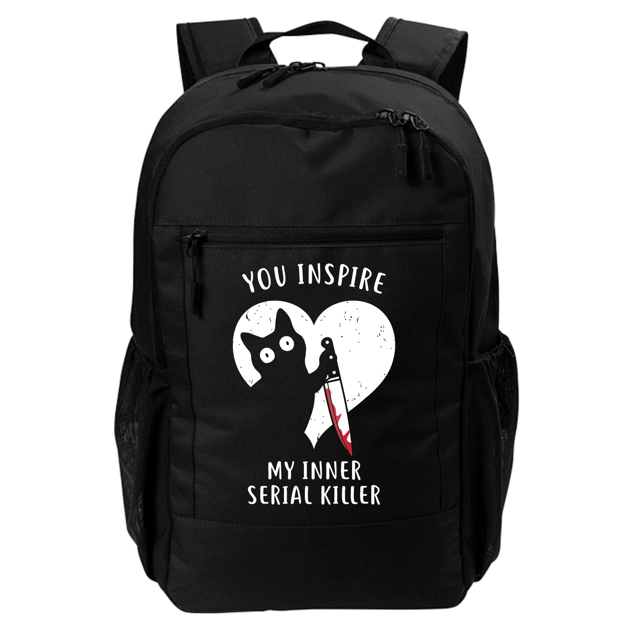 You Inspire My Inner Serial Killer Funny Cat Backpack