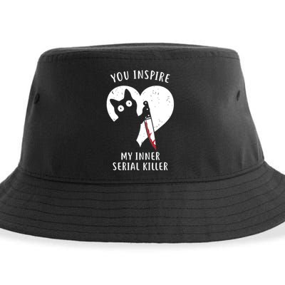 You Inspire My Inner Serial Killer Funny Cat Sustainable Bucket Hat