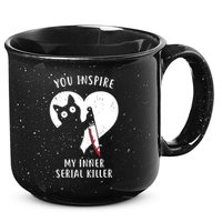 You Inspire My Inner Serial Killer Funny Cat 15oz Campfire Ceramic Mug